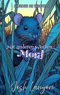 Mit anderen Worten… Mord: Murder He Wrote
