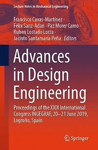 Advances Design Engineering: Proceedings of the XXIX International Congress INGEGRAF, 20-21 June 2019, Logrono, Spain
