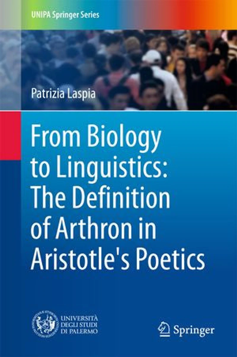 From Biology To Linguistics: The Definition Of Arthron Aristotle's Poetics