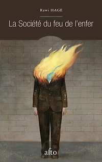 La société du feu de l'enfer