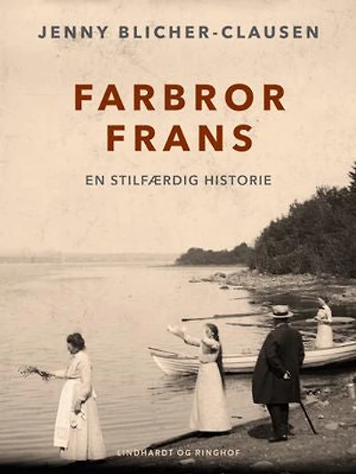 Farbror Frans. En stilfærdig historie