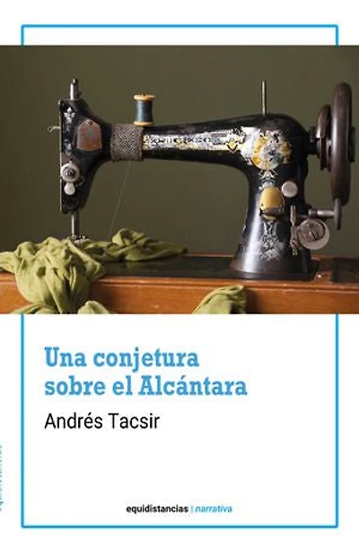 UNA CONJETURA SOBRE EL ALCÁNTARA