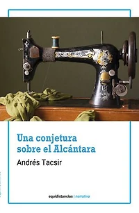 UNA CONJETURA SOBRE EL ALCÁNTARA