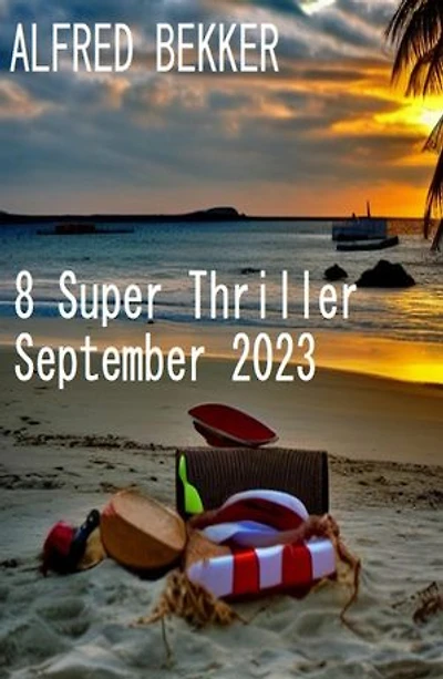 8 Super Thriller September 2023