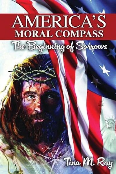 America's Moral Compass: The Beginning of Sorrows
