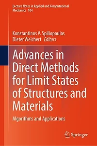 Advances Direct Methods for Limit States of Structures and Materials: Algorithms Applications