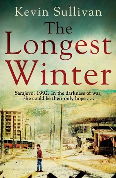 The Longest Winter: What do you do when war tears your world apart?