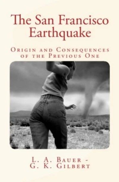 the San Francisco Earthquake: Origin and Consequences of Previous One