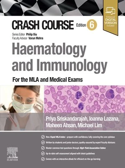Crash Course Haematology and Immunology: For the MLA Medical Exams