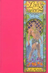 Ladlad 2: An Anthology of Philippine Gay Writing