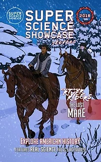 The Lost Mare: Cuyahoga River Riders (Super Science Showcase Christmas Stories #1)