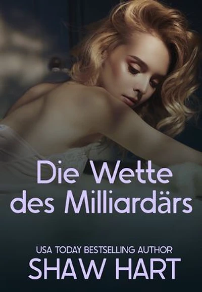 Die Wette des Milliardärs