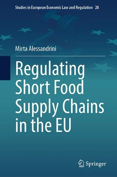 Regulating Short Food Supply Chains the EU