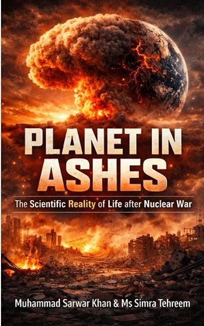 Planet in Ashes: The Scientific Reality of Life after Nuclear War