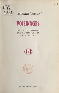 Voisinages: Choix de poèmes sur la peinture et la sculpture