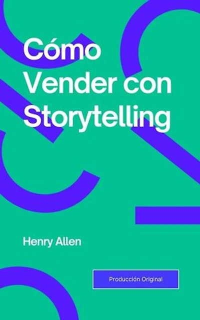 Cómo Vender con Storytelling: Preparation for Success, #1