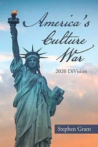 America's Culture War: 2020 DiVision