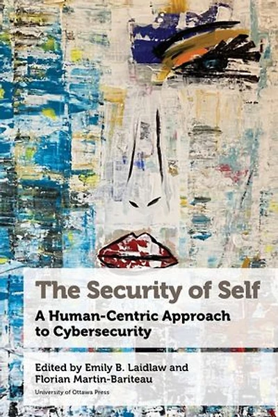 The Security of Self: A Human-Centric Approach to Cybersecurity