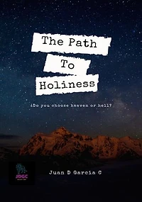 The Path to Holiness