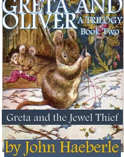 Greta and Oliver: Greta and the Jewel Thieves: Greta and Oliver, #2