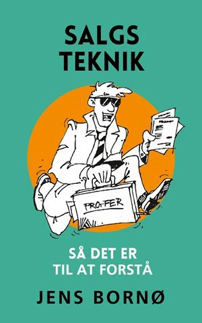 Salgsteknik: - Så det er til at forstå