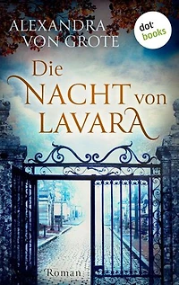 Die Nacht von Lavara: Roman