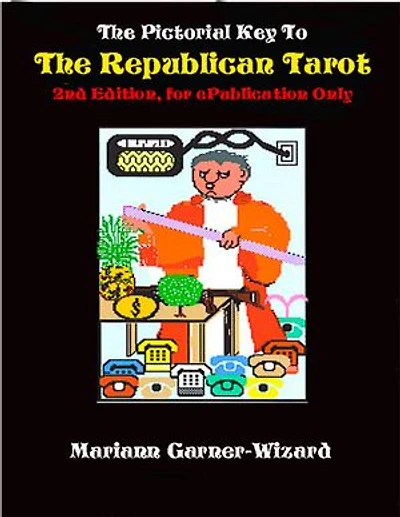 The Pictorial Key to the Republican Tarot