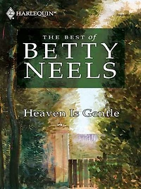 Heaven is Gentle