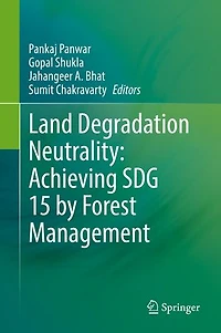 Land Degradation Neutrality: Achieving SDG 15 by Forest Management