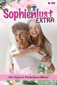 Die Neue in Pünktchens Klasse: Sophienlust Extra 242 – Familienroman