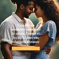 L'amour du prochain.: un chemin vers l'harmonie et l'épanouissement: L'amour du prochain tome 1, #1