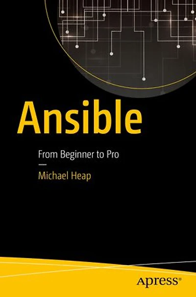 Ansible: From Beginner To Pro
