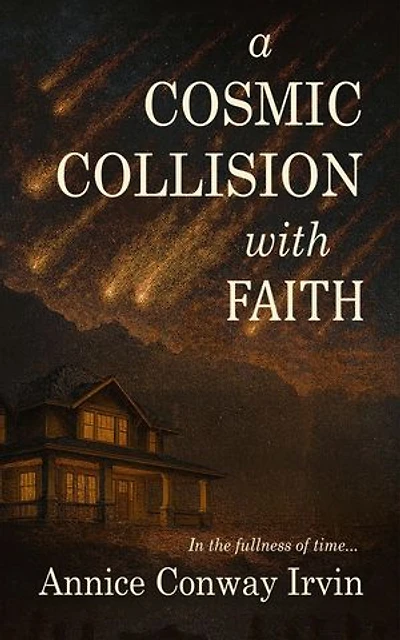 A Cosmic Collision With Faith