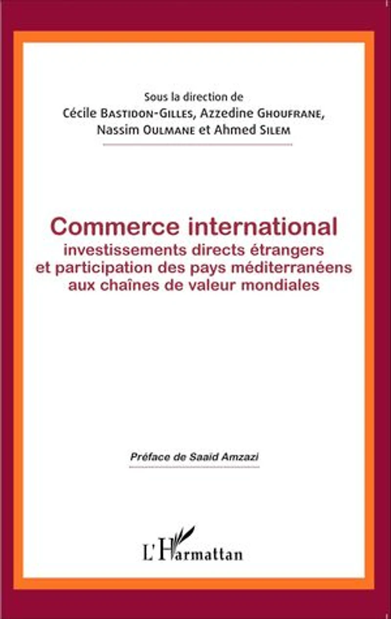 Commerce International, Investissements Directs Étrangers Et Par