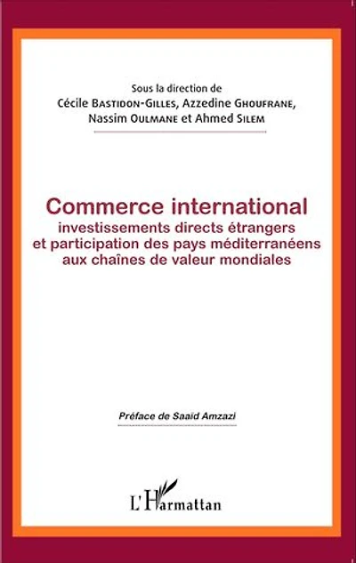 Commerce International, Investissements Directs Étrangers Et Par