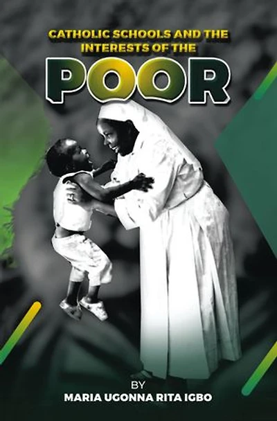 Catholic Schools and the Interests of Poor