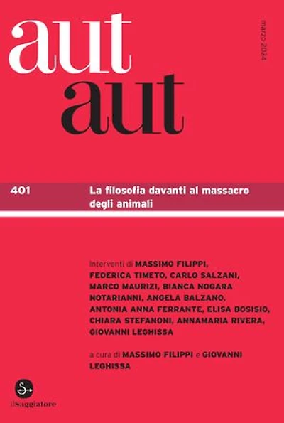 aut aut 401: La filosofia davanti al massacro degli animali