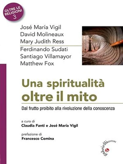 Una spiritualità oltre il mito: Dal frutto proibito alla rivoluzione della conoscenza