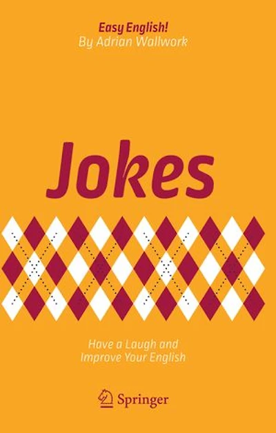 Jokes: Have A Laugh And Improve Your English