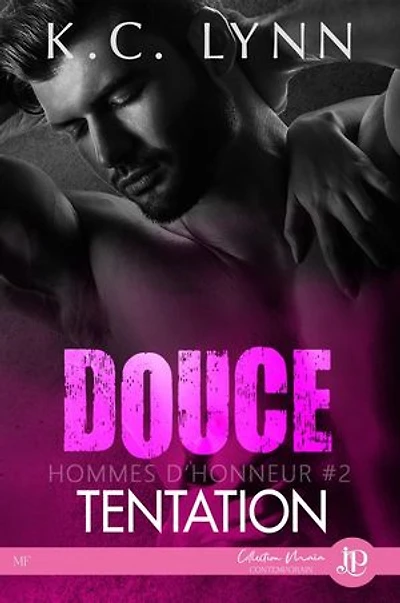 DOUCE TENTATION: HOMMES D'HONNEUR #2