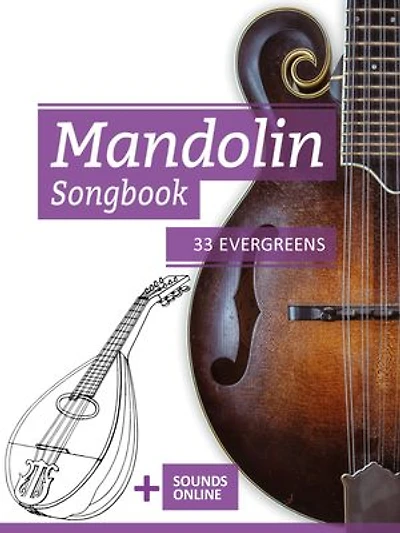 Mandolin Songbook - 33 Evergreens: + Sounds online