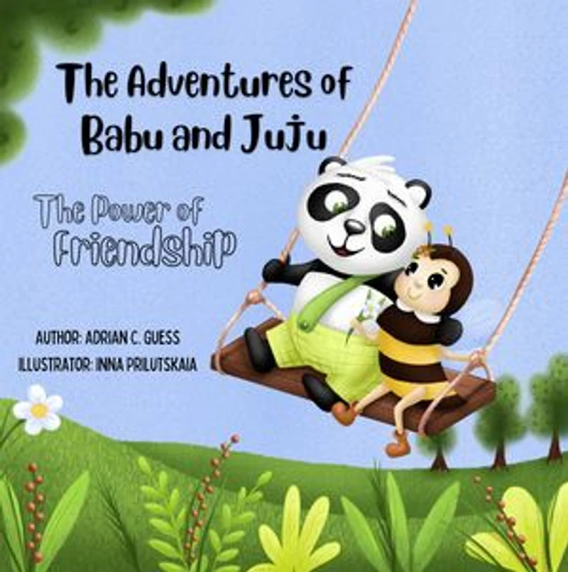 The Adventures of Babu and Juju: The Power of Friendship