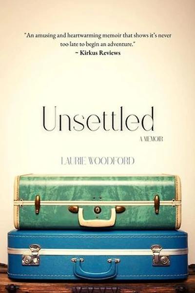 Unsettled: A Memoir