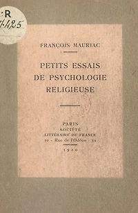 De quelques cœurs inquiets: Petits essais de psychologie religieuse