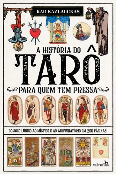A História do Tarô para quem tem pressa