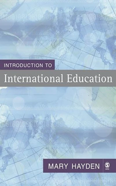 Introduction To International Education: Schools And Their Communities