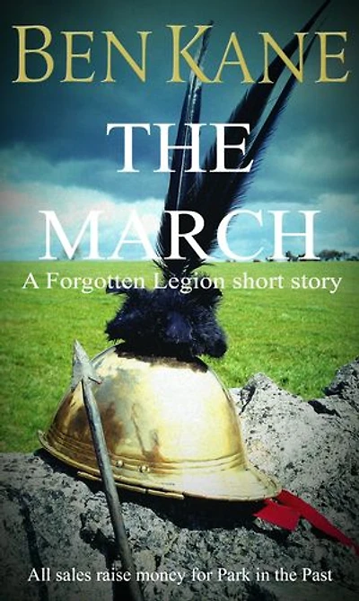 The March: A Forgotten Legion long 'short' story