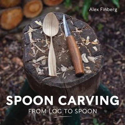 Spoon Carving: From Log to