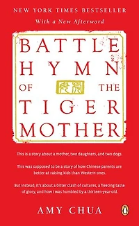 Battle Hymn Of The Tiger Mother