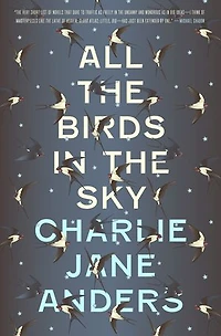 All The Birds Sky: Autographed Edition